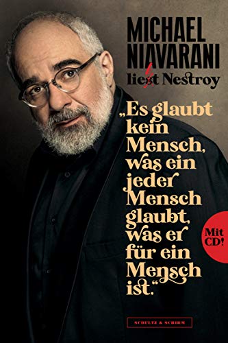 Niavarani - Niavarani liest Nestroy: Es glaubt kein Mensch, was ein jeder Mensch glaubt, was er für ein Mensch ist. (Buch inkl. Audio-CD) - Preis vom 07.10.2026 11:45:10 h
