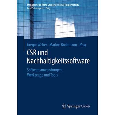 CSR und Nachhaltigkeitssoftware, Taschenbuch von , Springer Berlin, 978-3-662-57306-8