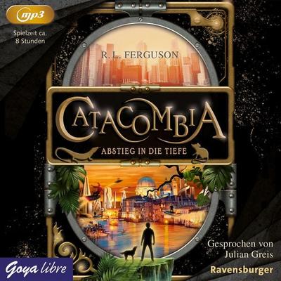 Catacombia. Abstieg in die Tiefe - R.L. Ferguson, CD, 9783833743962