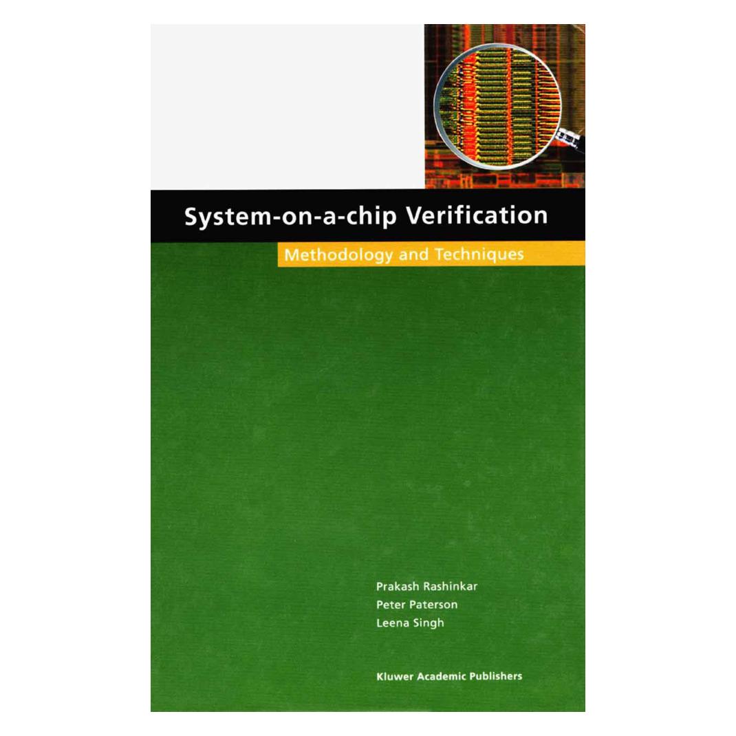 Springer System-on-a-Chip Verification (Englisch, Softcover, Leena Singh, Peter Paterson, Prakash Rashinkar) (55532538)