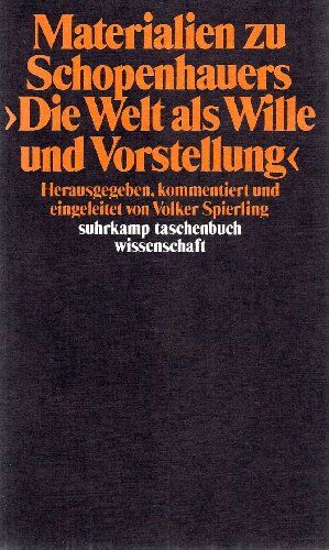 Volker Spierling - Materialien zu Schopenhauers: Die Welt als Wille und Vorstellung. - Preis vom 05.10.2026 03:47:11 h