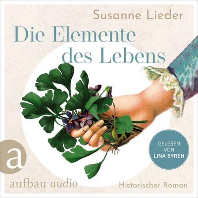 Die Elemente des Lebens - Susanne Lieder, Audio, 9783757014902