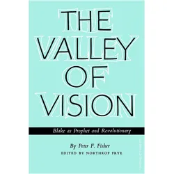 The Valley of Vision, Belletristik von Northrop Frye, Peter Fisher
