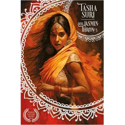 Der Jasmin-Thron (Die brennenden Reiche 1): Eine sapphische Romantasy World-Fantasy-Award-Gewinner, Belletristik von Tasha Suri