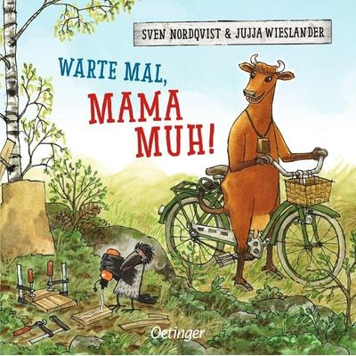Warte mal, Mama Muh!, Gebundene Ausgabe von Jujja Wieslander, Verlag Friedrich Oetinger GmbH, 978-3-7512-0700-3