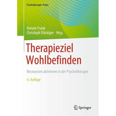 Therapieziel Wohlbefinden, Taschenbuch von , Springer Berlin, 978-3-662-63820-0