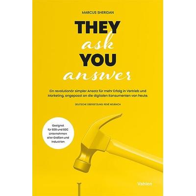 They ask you answer, Taschenbuch von Marcus Sheridan, Vahlen, Franz, 978-3-8006-7331-5