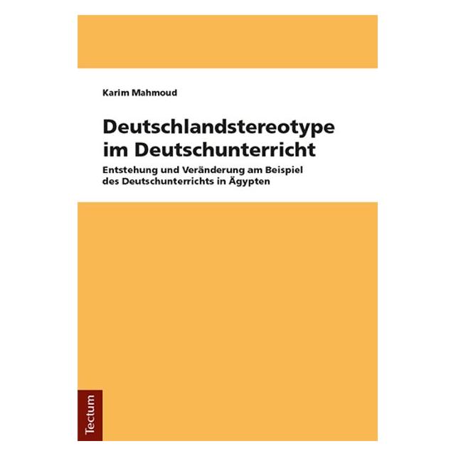 Tectum Deutschlandstereotype im Deutschunterricht (Deutsch, Softcover, Karim Mahmoud) (55984363)