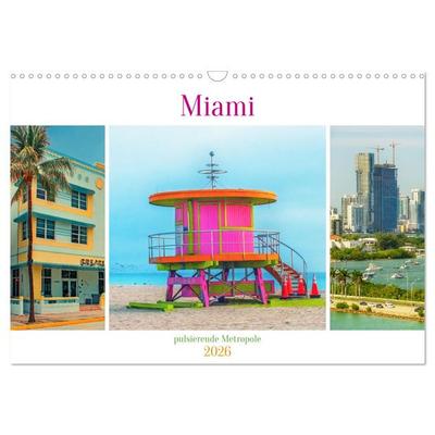 Miami - pulsierende Metropole (Wandkalender 2026 DIN A3 quer), CALVENDO Monatskalender