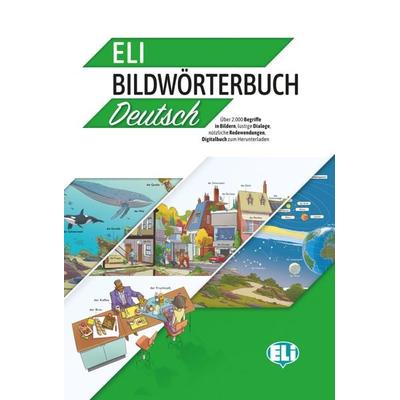 ELI Bildwörterbuch - Deutsch, Taschenbuch von , Klett Sprachen GmbH, 978-3-12-515218-2