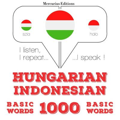 Magyar - indonéz: 1000 alapszó - JM Gardner, Audio, 9782821149793
