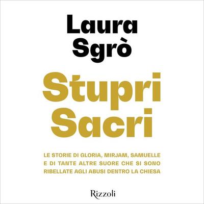 Stupri sacri - Laura Sgrò, Audio, 9788831817820