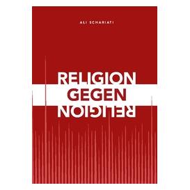 Umbreit Religion gegen Religion (Deutsch, Hardcover, Ali Schariati) (71881793)