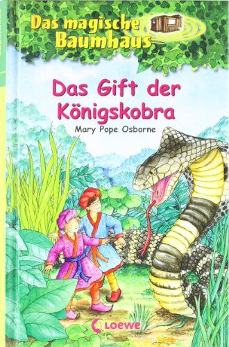 Osborne, Mary Pope - Das magische Baumhaus 43. Das Gift der Königskobra - Preis vom 06.10.2026 07:26:00 h