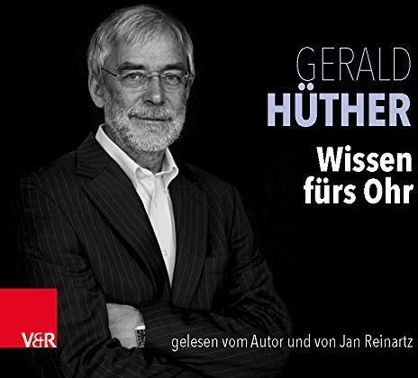 Gerald Hüther - Wissen fürs Ohr: Etwas mehr Hirn, bitte / Männer - Das schwache Geschlecht und sein Gehirn / Macht der inneren Bilder / Bedienungsanleitung für ein menschliches Hirn - Preis vom 02.10.2026 23:42:20 h