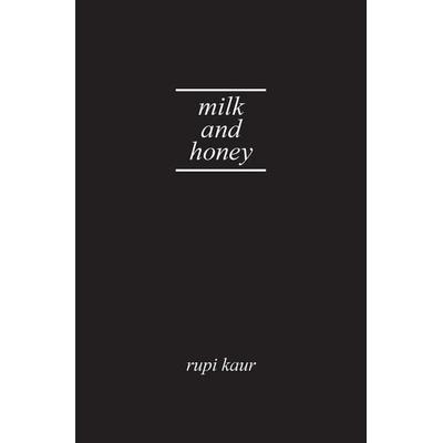 Milk and Honey. Gift Edition, Gebundene Ausgabe von Rupi Kaur, Simon + Schuster LLC, 978-1-4494-9636-4