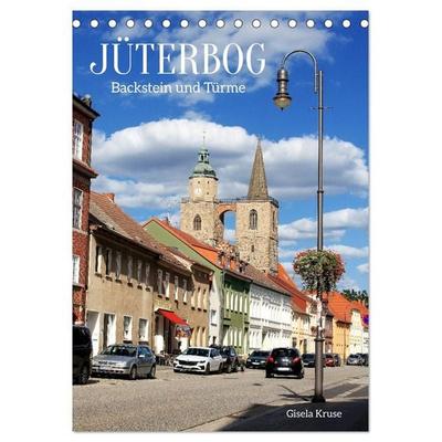 Jüterbog - Backstein und Türme (Tischkalender 2027 DIN A5 hoch), CALVENDO Monatskalender
