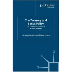 The Treasury and Social Policy, Fachbücher von R. Parry, N. Deakin