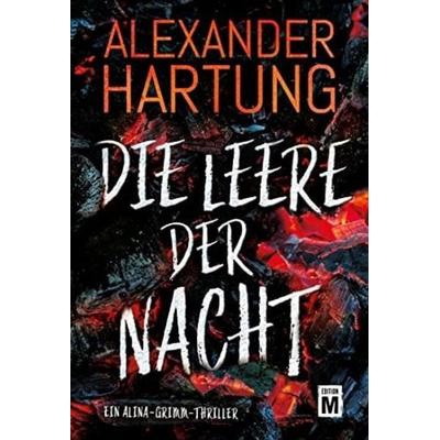 Die Leere der Nacht, Taschenbuch von Alexander Hartung, Edition M, 978-2-496-71030-4