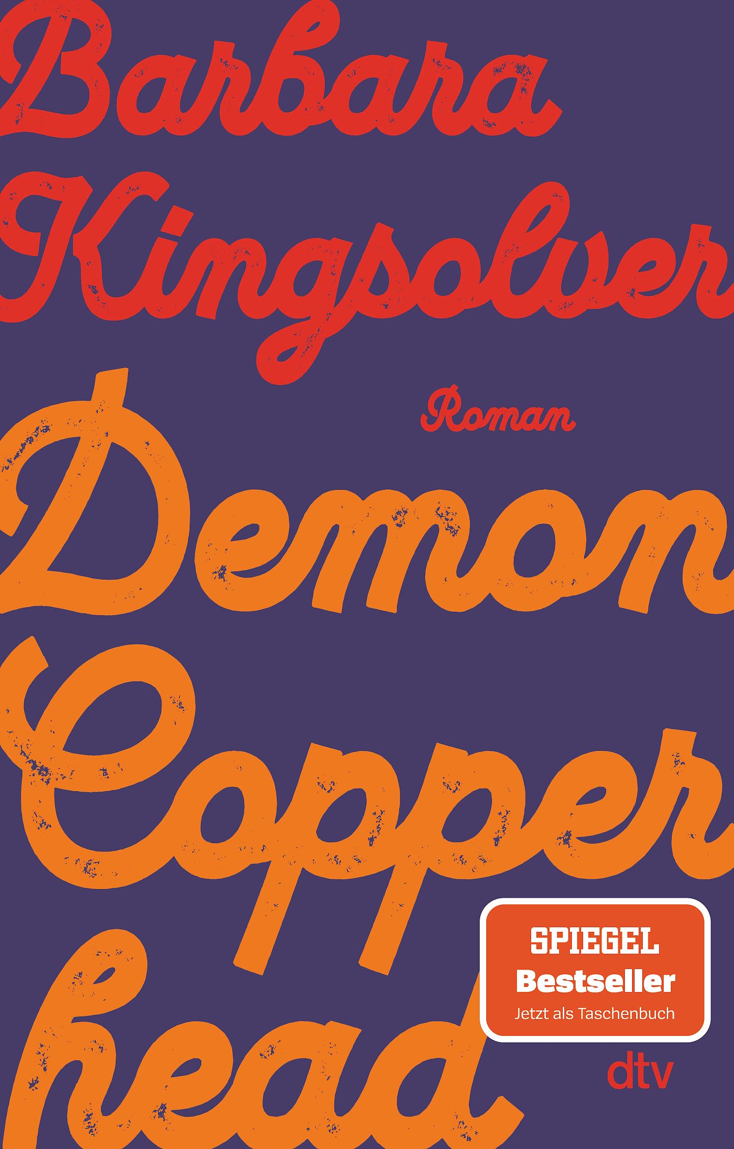 Barbara Kingsolver - Demon Copperhead: Roman Pulitzer-Preis & Women’s Prize for Fiction »Ebenso klug wie wortmächtig. Ein Buch, das einen die USA mit neuen Augen sehen lässt.« Denis Scheck - Preis vom 09.10.2026 07:28:09 h