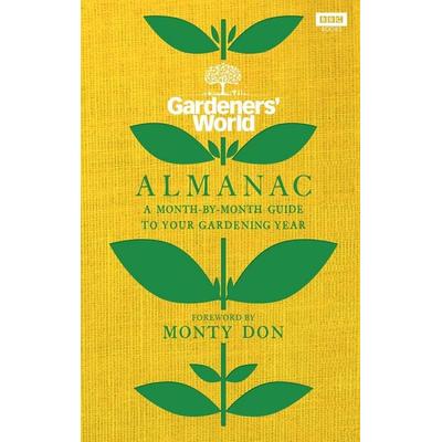 The Gardeners' World Almanac, Gebundene Ausgabe von Gardeners' World Magazine, Bbc Books, 978-1-78594-752-0