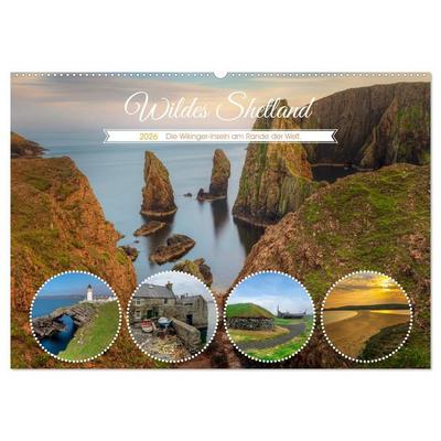 Wildes Shetland, die Wikinger-Inseln am Rande der Welt. (Wandkalender 2026 DIN A2 quer), CALVENDO Monatskalender