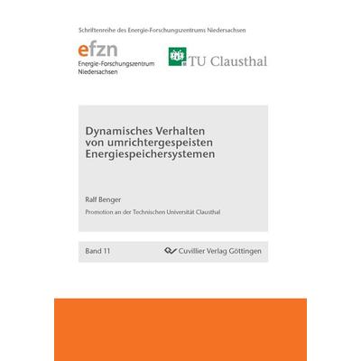 Dynamisches Verhalten von umrichtergespeisten Energiespeichersystemen (Band 11), Taschenbuch von Ralf Benger, Cuvillier Verlag, 978-3-95404-371-2