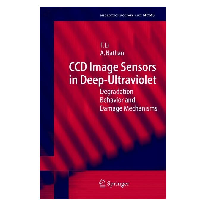 Springer CCD Image Sensors in Deep-Ultraviolet (Englisch, Softcover, Arokia Nathan, Flora Li) (55374475)