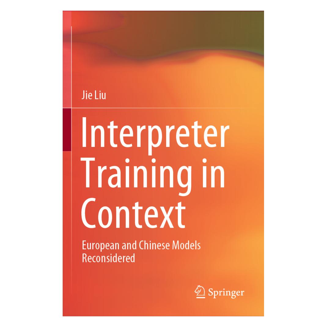 Springer Interpreter Training in Context (Englisch, Softcover, Jie Liu) (56213665)