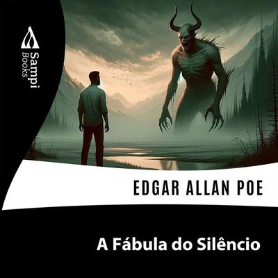 A Fábula Do Silêncio - Edgar Allan Poe, Audio, 9786561330930