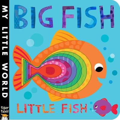 Big Fish Little Fish, Gebundene Ausgabe von Jonathan Litton, Random House N.Y., 978-1-58925-215-8