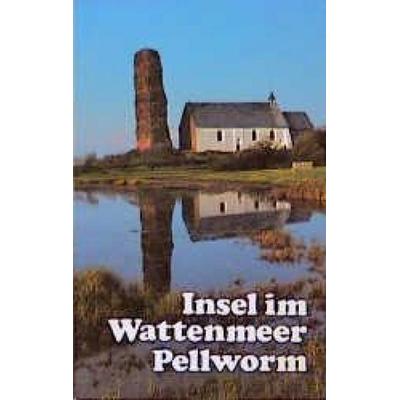 Insel im Wattenmeer, Pellworm, Taschenbuch von Georg Quedens, Breklumer Verlag, 978-3-7793-1121-8