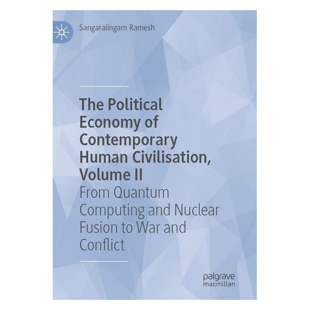 Umbreit The Political Economy of Contemporary Human Civilisation, Volume II (Englisch, Sangaralingam Ramesh) (71886397)