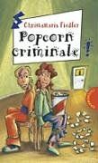 Christamaria Fiedler - Popcorn criminale aus der Reihe Freche Mädchen - freche Bücher - Preis vom 13.10.2026 19:28:25 h