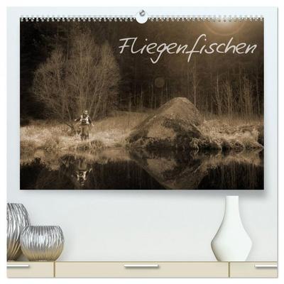 Fliegenfischen (hochwertiger Premium Wandkalender 2026 DIN A2 quer), Kunstdruck in Hochglanz