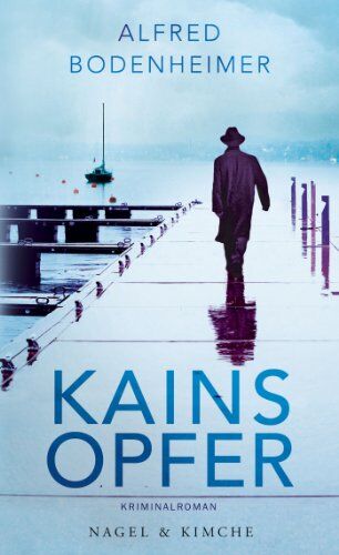 Alfred Bodenheimer - Kains Opfer: Roman - Preis vom 30.09.2026 09:01:18 h
