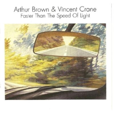 Faster Than the Speed of Light - Arthur Brown & Vincent Crane, CD