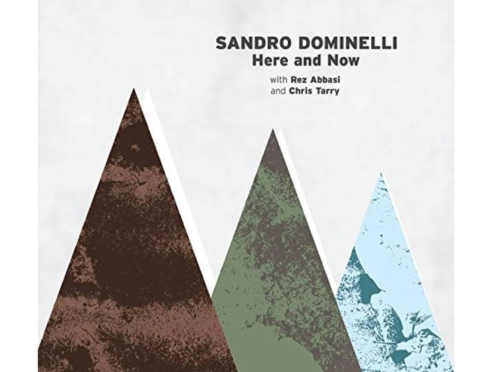 Sandro Dominelli - Here And Now