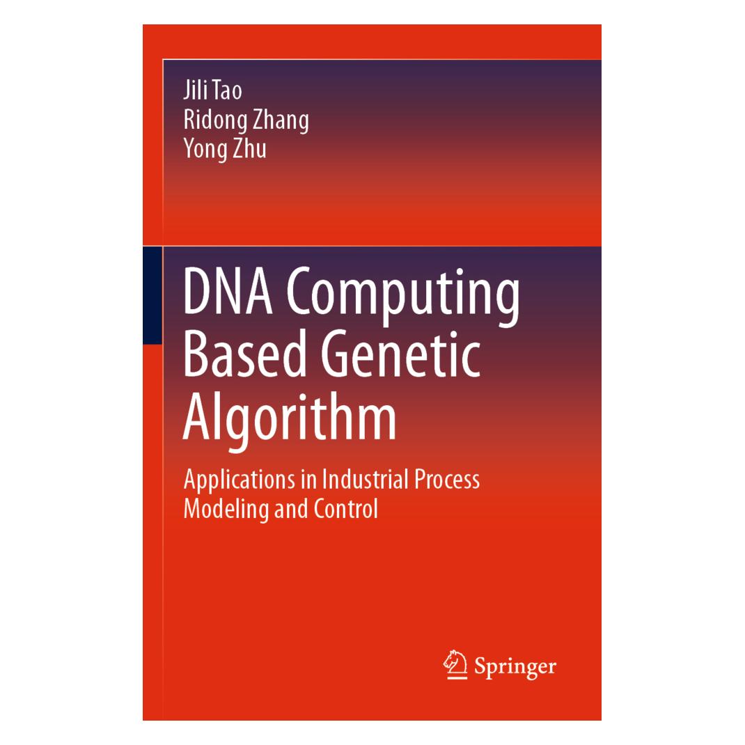 Springer DNA Computing Based Genetic Algorithm (Englisch, Softcover, Jili Tao, Ridong Zhang, Yong Zhu) (56211496)