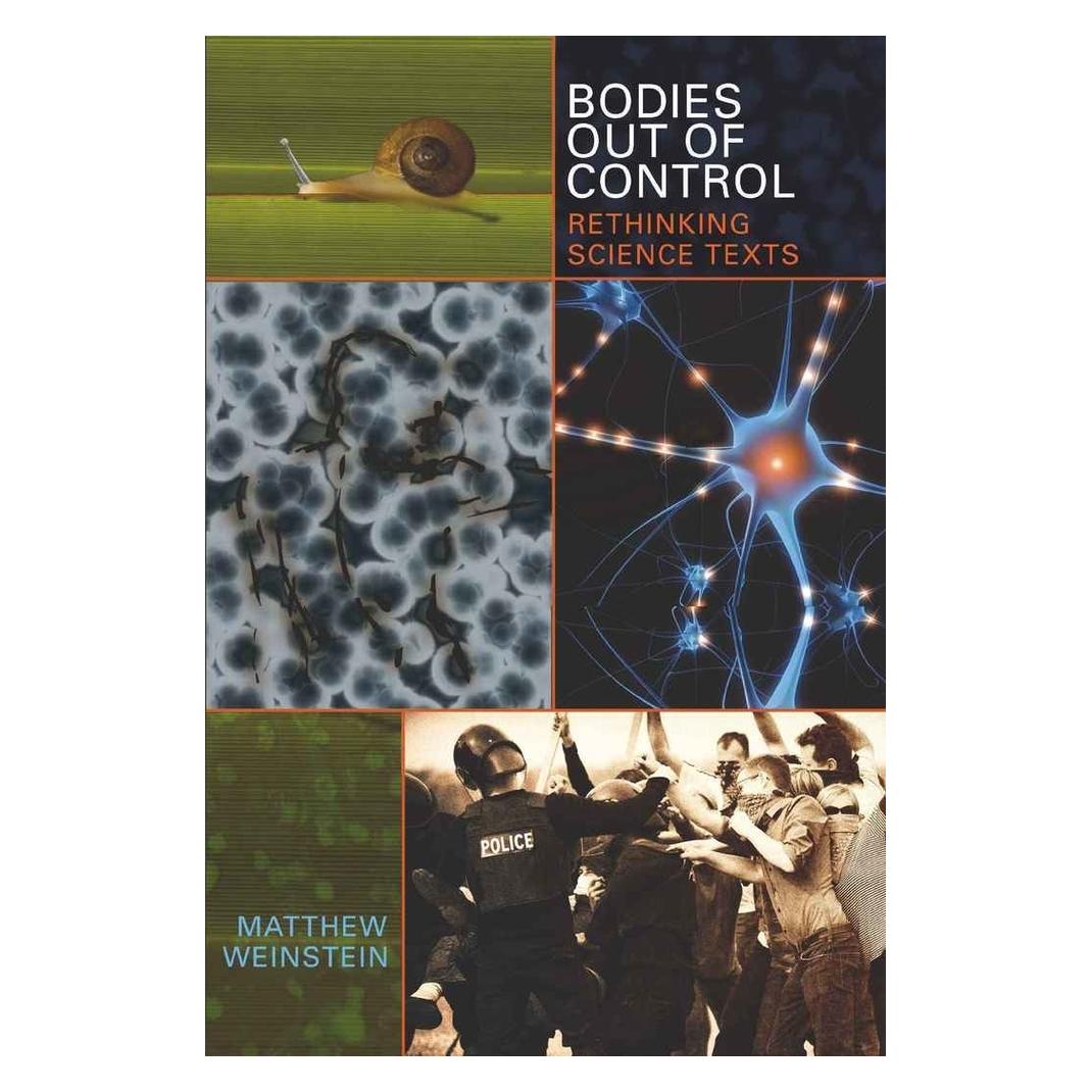Peter Lang Bodies Out of Control (Englisch, Softcover, Matthew Weinstein) (56020976)