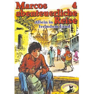 Allein in fremdem Land - Edmondo De Amicis,Rolf Ell, Audio, 4260507146670