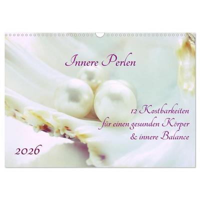 Innere Perlen (Wandkalender 2026 DIN A3 quer), CALVENDO Monatskalender