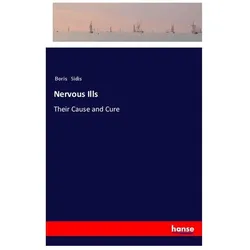 Nervous Ills, Belletristik von Boris Sidis