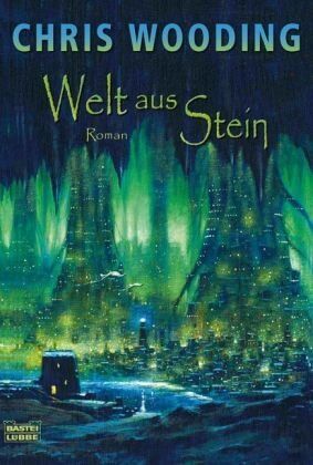 Chris Wooding - Welt aus Stein: Roman - Preis vom 09.10.2026 07:28:09 h