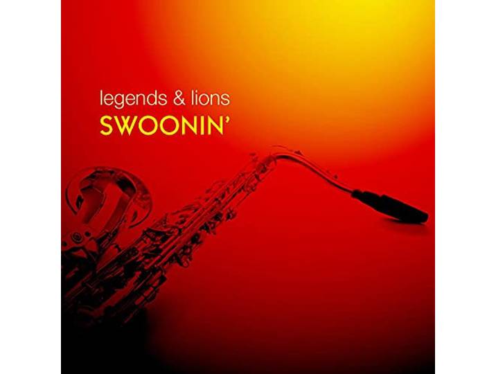 Various - Legends & Lions: Swoonin