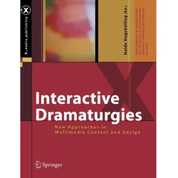 Interactive Dramaturgies, Fachbücher
