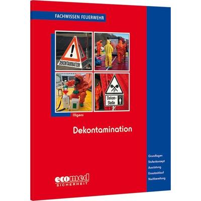 Dekontamination, Taschenbuch von Christian Illigens, Ecomed-Storck, 978-3-609-68722-3