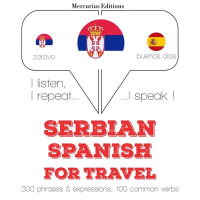 Travel words and phrases in Spanish - JM Gardner, Audio, 9782821139541