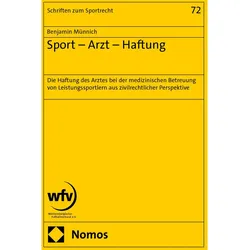 Sport - Arzt - Haftung, Fachbücher von Benjamin Münnich