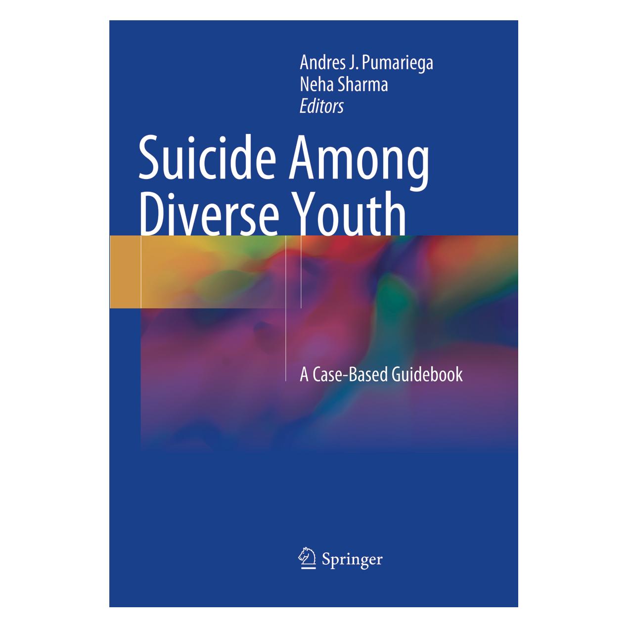 Springer Suicide Among Diverse Youth (Englisch, Softcover, Andres J Pumariega, Neha Sharma) (56043084)